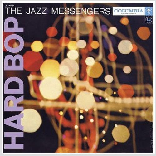 The Jazz Messengers    : Art Blakey -  Hard Bop  - 180g LP  Mono