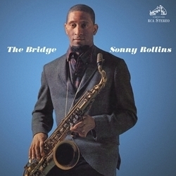 Sonny Rollins  - The Bridge - 180g LP