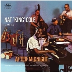 Nat King Cole - After Midnight - 45rpm 180g 3LP Mono