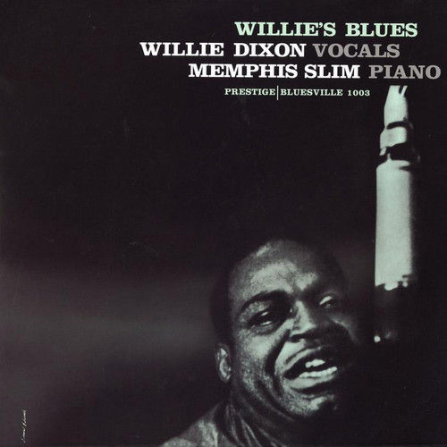 Willie Dixon & Memphis Slim - Willie`s Blues - 180g LP