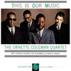 Ornette Coleman Quartet - This Is Our Music -  45rpm 180g 2LP
