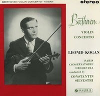 Beethoven - Violin concerto : Leonid Kogan : Constantin Silvestri : Paris Conservatoire - 180g LP