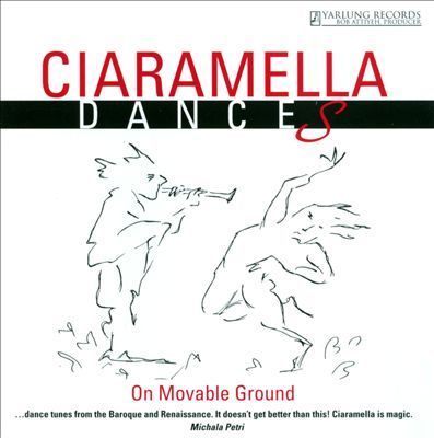 Ciaramella Ensemble - Dances On Movable Ground - 45rpm  180g  LP
