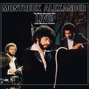 The Monty Alexander - The Monty Alexander Trio Live! at the Montreux Festival - 180g LP