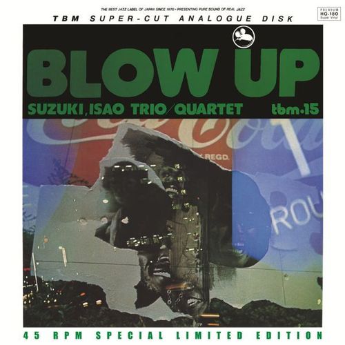 Isao Suzuki Quartet - Blow Up - 45rpm 180g 2LP