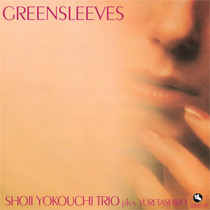 Shoji Yokouchi Trio - Greensleeves - 180g LP