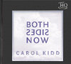 Carol Kidd - Both Sides Now - UHQCD